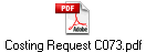 Costing Request C073.pdf