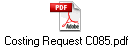 Costing Request C085.pdf